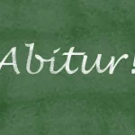 Abitur auf Tafel geschrieben